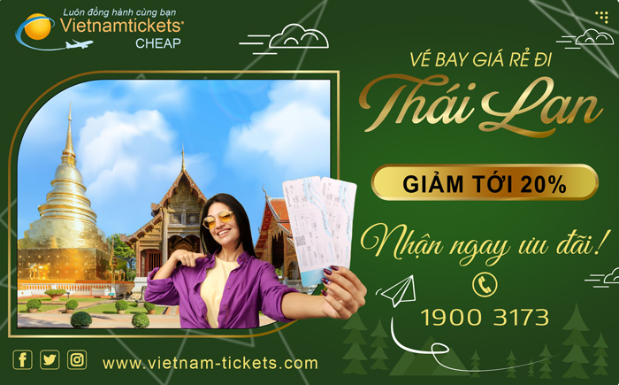 Vé Máy Bay đi Thái Lan Giá Rẻ \ Liên Hệ 19003173 Đặt Vé Máy Bay Giá Rẻ tại Đại lý Chính thức vietnam tickets