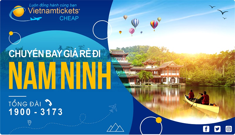 Các chuyến bay giá rẻ đi Nam Ninh