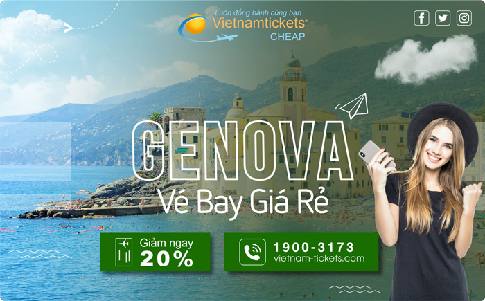 Mua Vé Máy Bay đi Genova Giá Rẻ tại Đại lý Vietnam Tickets Hotline 19003173