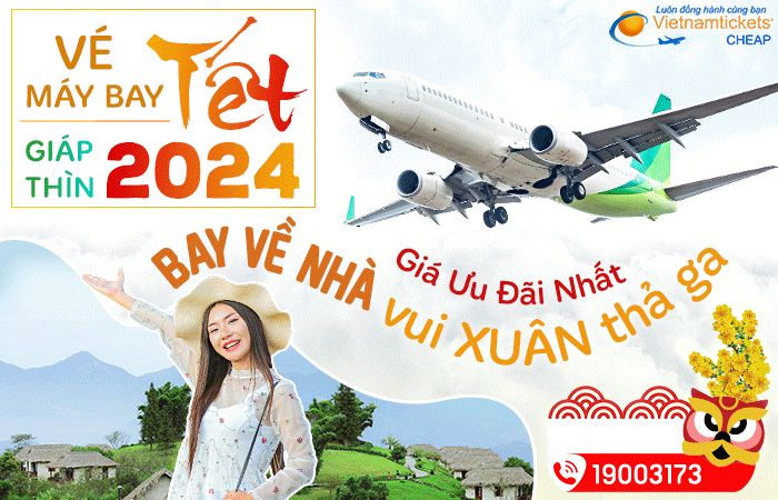 Đặt ngay Vé Máy Bay TẾT 2024 Giá Siêu Ưu Đãi Ngay Lúc Này Liên Hệ 028 3936 2020 hoặc 19003173 tại vietnam tickets