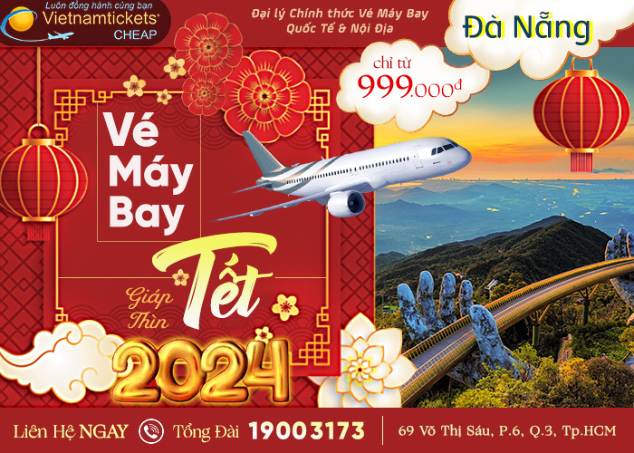 Vé máy bay tết 2024 - Đà Nẵng