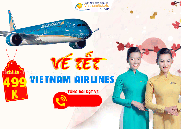 Vé máy bay tết 2024 Giáp Thìn - Vietnam Airlines