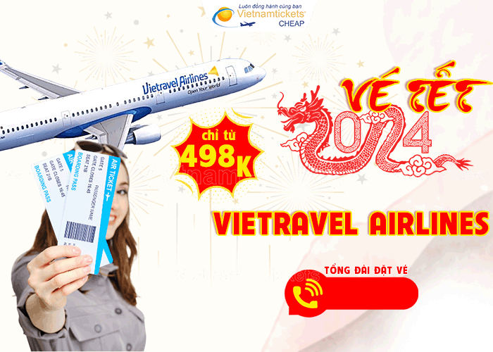 Vé máy bay tết 2024 Giáp Thìn - Vietravel Airlines