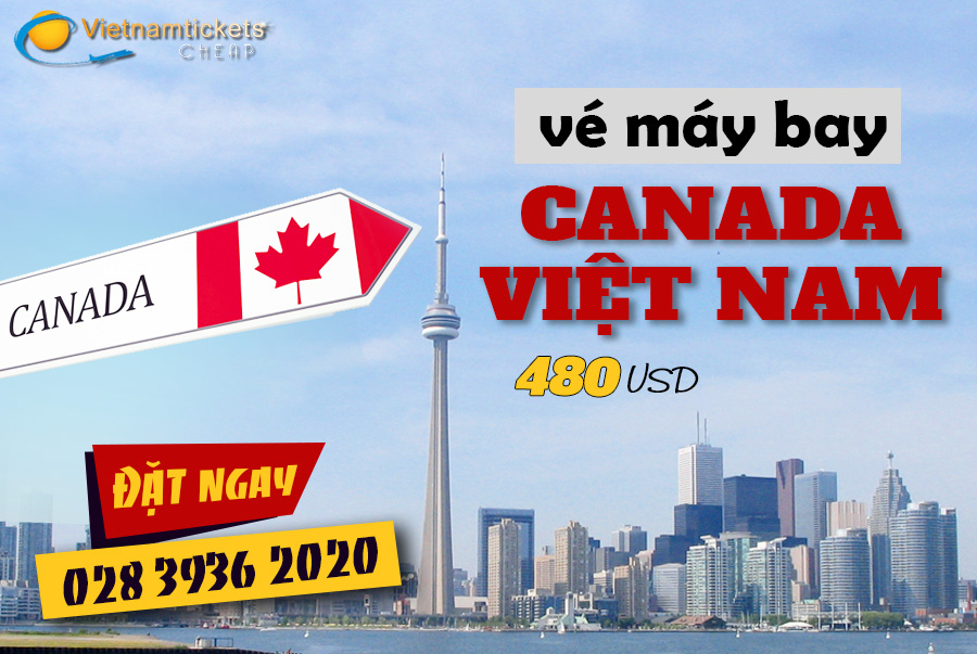 image Vé máy bay từ Canada về Việt Nam chỉ từ 480 USD