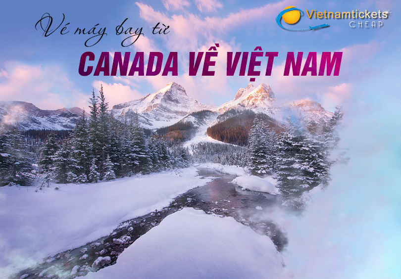 Canada về Việt Nam