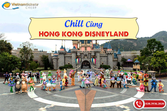 Chill Cùng Hong Kong Disneyland