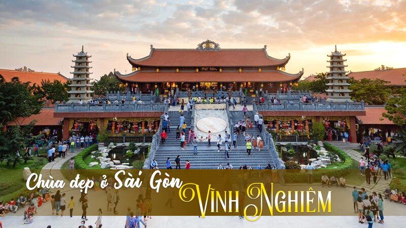 Chùa Vĩnh Nghiêm - Quận 3 | Chùa đẹp ở Sài Gòn