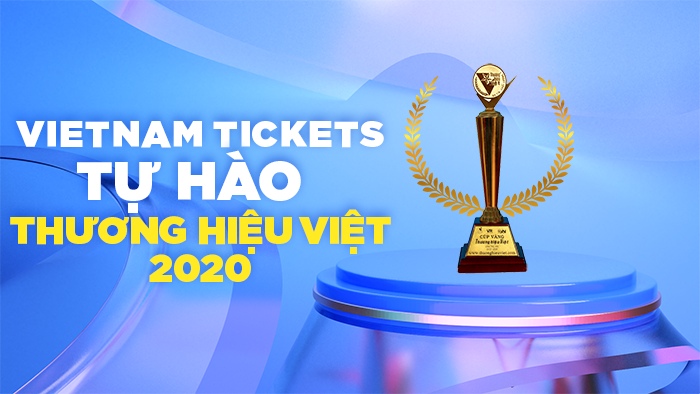 Tự hào thương hiệu Việt 2020 | Vietnam Tickets