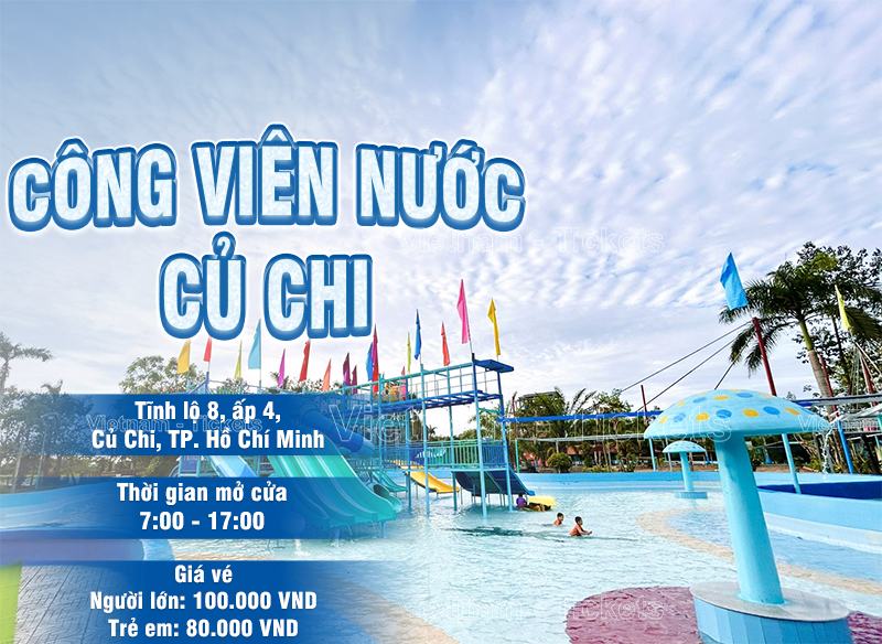 Công viên nước Củ Chi - nơi sở hữu nhiều trò chơi nước hấp dẫn, ở ngoại ô thành phố | Công viên nước ở Sài Gòn