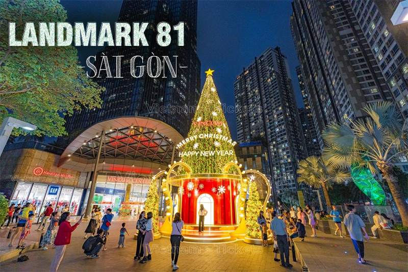 Tòa nhà Landmark 81 | Địa điểm đi chơi Noel ở Sài Gòn