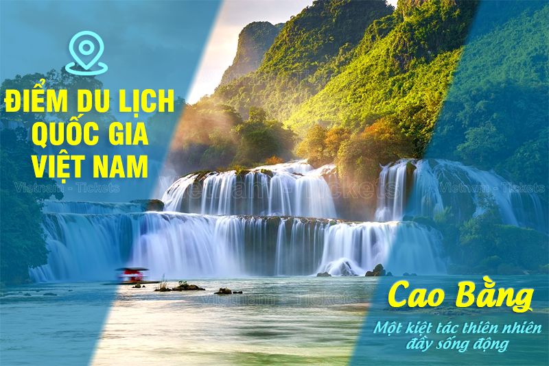 Du lịch Cao Bằng | Điểm du lịch quốc gia Việt Nam