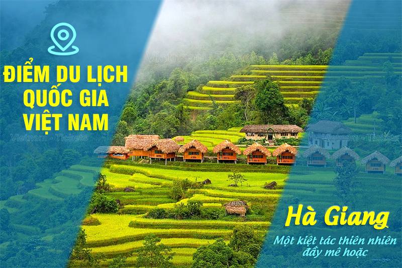 Du lịch Hà Giang | Điểm du lịch quốc gia Việt Nam