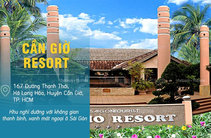 Cần Giờ Resort - Cần Giờ, Tp.HCM | Du lịch nghỉ dưỡng gần Sài Gòn