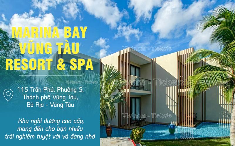 Marina Bay Vũng Tàu Resort & Spa - Bà Rịa Vũng Tàu | Du lịch nghỉ dưỡng gần Sài Gòn