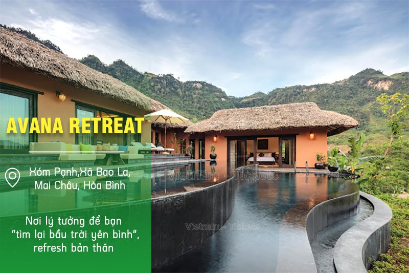 Avana Retreat - Hòa Bình | Du lịch nghỉ dưỡng miền Bắc