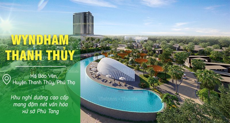 Wyndham Thanh Thủy - Phú Thọ | Du lịch nghỉ dưỡng miền Bắc