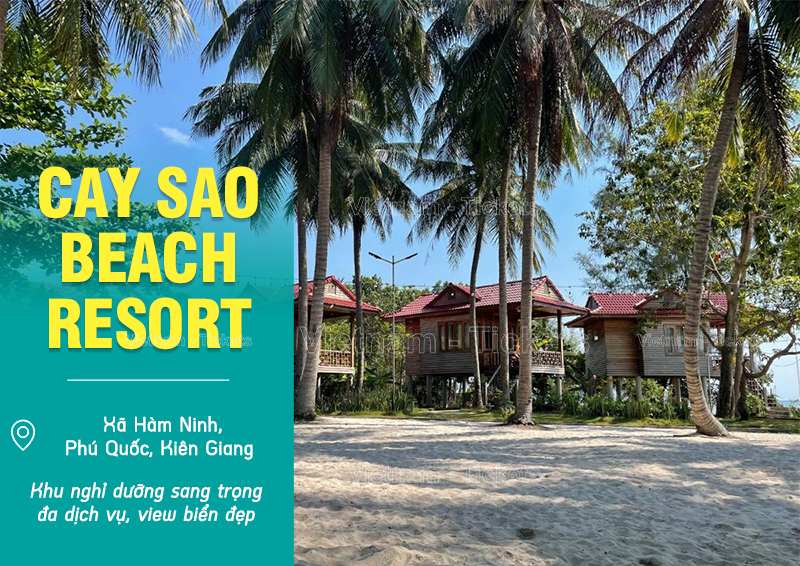 Cay Sao Beach Resort - Phú Quốc, Kiên Giang | Du lịch nghỉ dưỡng miền Tây