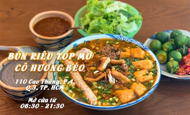 Bún riêu tóp mỡ cô Hương Béo - Cao Thắng | Food Tour Sài Gòn