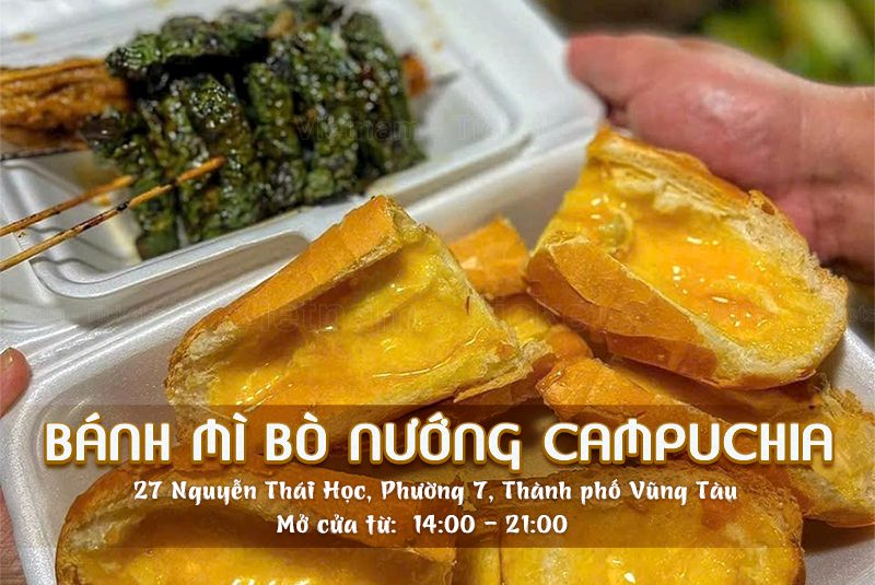 Bánh mì bò nướng bơ Campuchia | Food tour Vũng Tàu