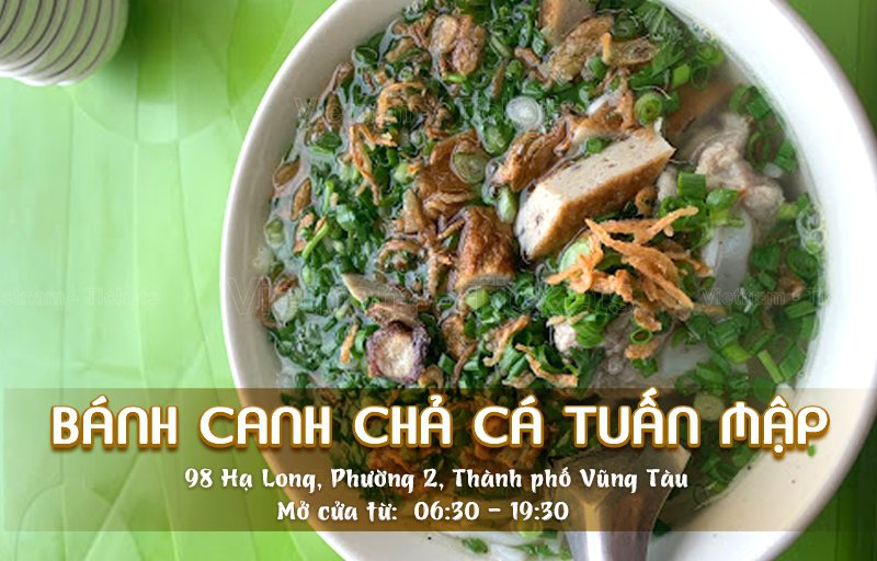 Bánh canh chả cá Phan Rang - Tuấn Mập | Food tour Vũng Tàu