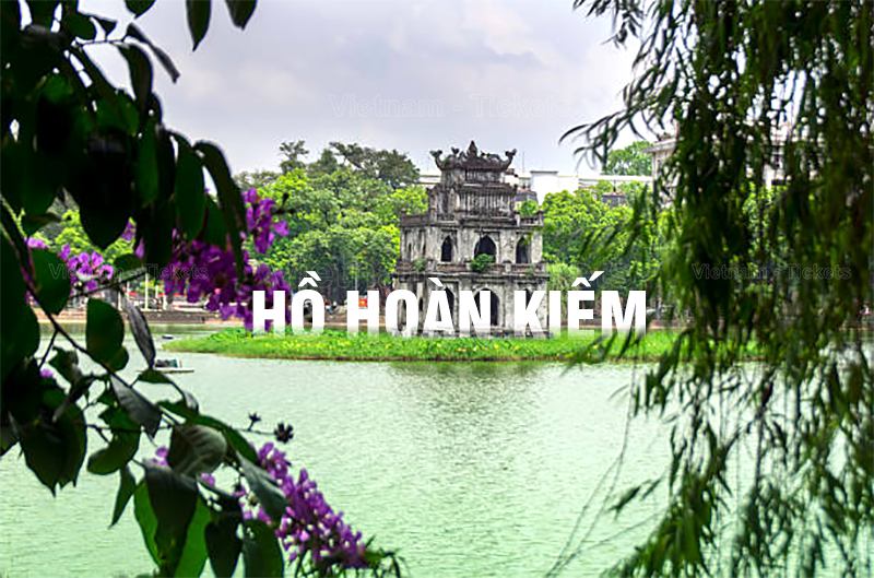 Hồ Hoàn Kiếm - khung cảnh nơi đây luôn khiến bao du khách say lòng | Giá vé máy bay Phú Quốc Hà Nội