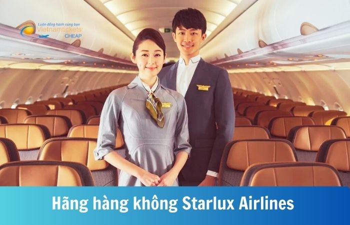 Màu sắc sang trọng và tinh tế trên chuyến bay Starlux Airlines