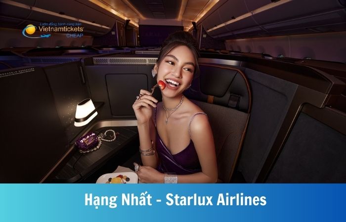 Khoang hạng nhất hãng Starlux Airlines