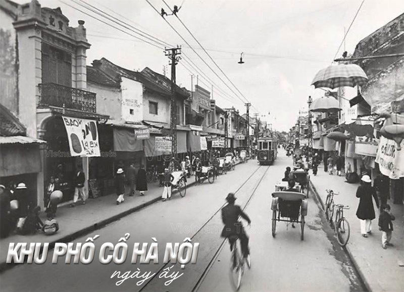 Khu phố cổ Hà Nội ngày ấy