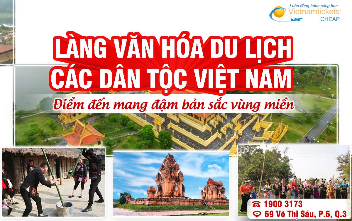 Làng Văn Hóa Du Lịch Các Dân Tộc Việt Nam - Ngôi nhà chung của cộng đồng các dân tộc Việt Nam