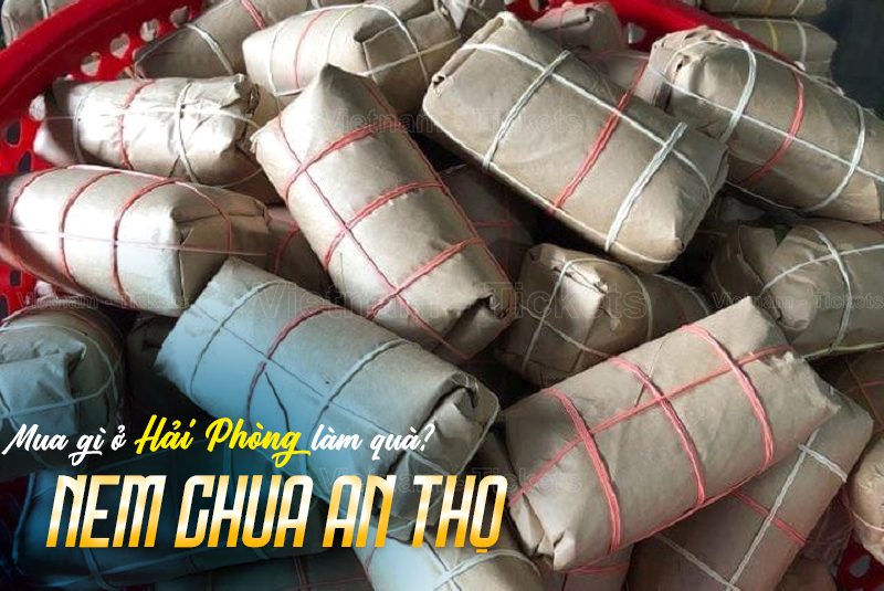 Nem chua An Thọ | Mua gì ở Hải Phòng làm quà