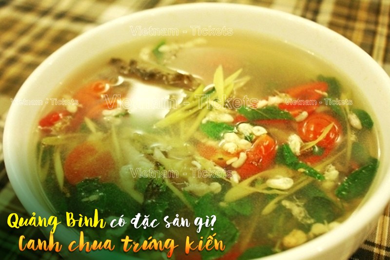 Quảng bình có đặc sản gì? Canh chua trứng kiến