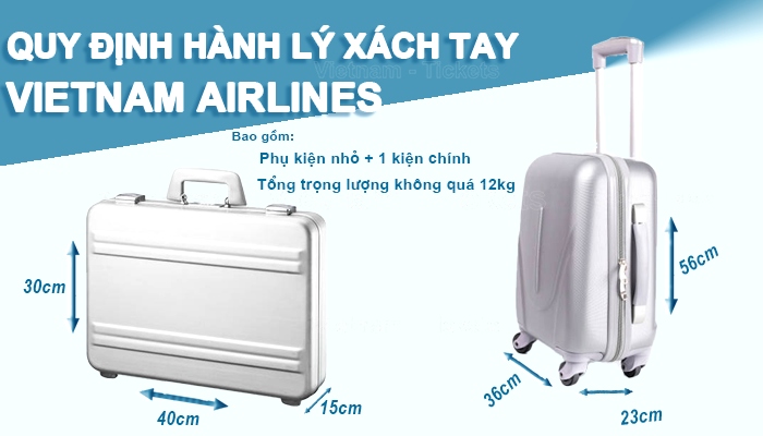 Kích thước chuẩn của kiện hành lý xách tay | Quy định hành lý xách tay Vietnam Airlines