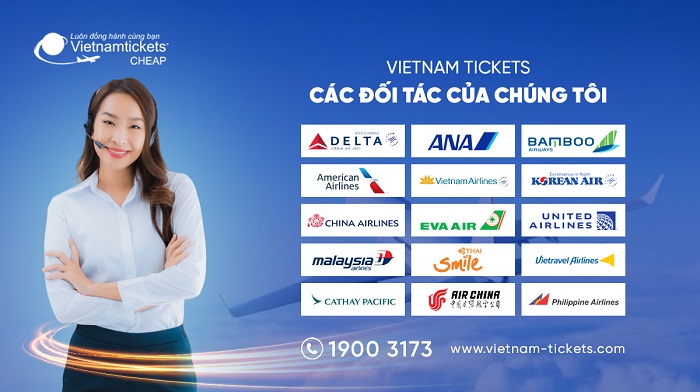 Vietnam Tickets là đối tác của các hãng bay hàng đầu trong và ngoài nước