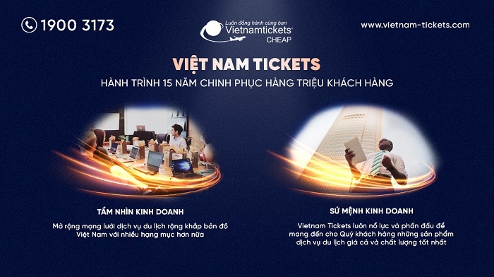Tầm nhìn và sứ mệnh của Vietnam Tickets