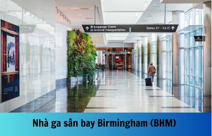 Nhà ga sân bay Birmingham (BHM) có không gian sang trọng và thoải mái