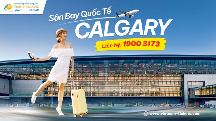 Sân bay Calgary (YYC) | Thông tin chi tiết và hữu ích nhất