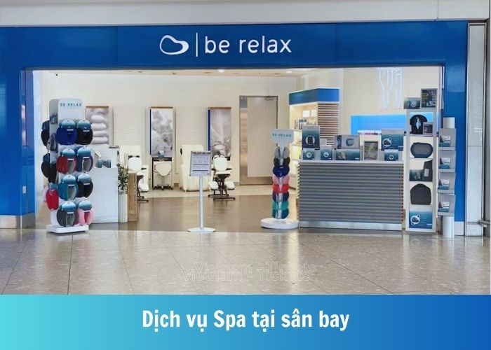 Hành khách có thể trải nghiệm dịch vụ Spa tại sân bay Heathrow (LHR)