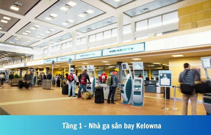 Tầng 1 - Khu vực nhà ga sân bay Kelowna