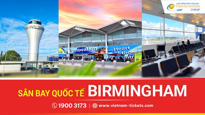 Sân bay Quốc tế Birmingham (BHX) | Vương quốc Anh