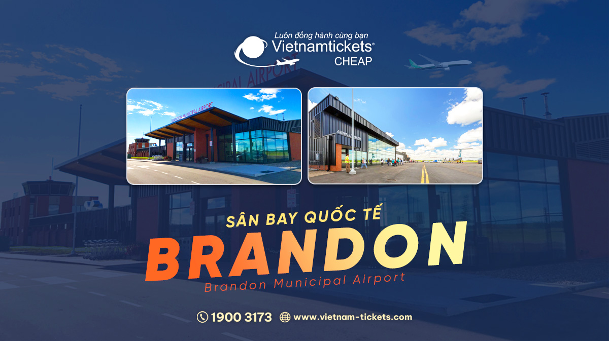 Sân bay quốc tế Brandon (YBR) | Cẩm nang thông tin chi tiết