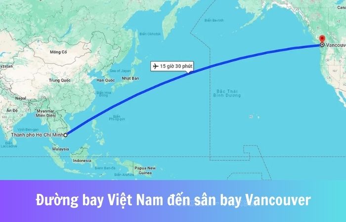 Khoảng cách đường bay từ Việt Nam tới Vancouver (YVR)