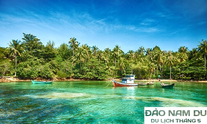 Khám phá thiên đường biển đảo - Nam Du | Tháng 5 nên đi du lịch ở đâu?