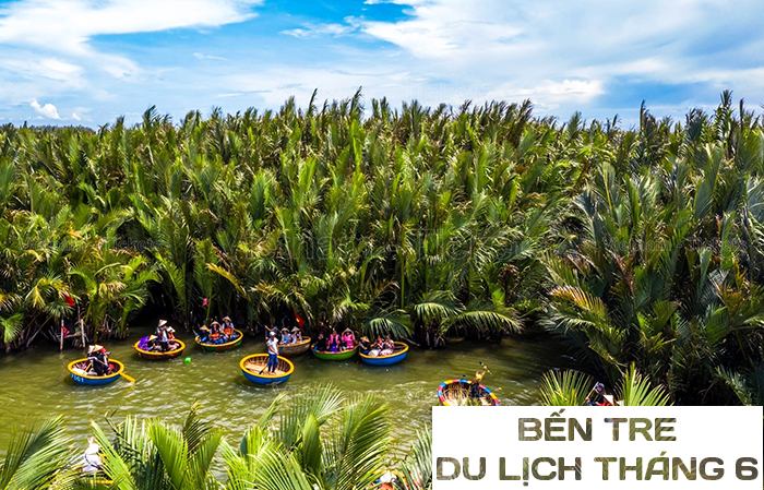 Trải nghiệm ngồi thúng khám phá vương quốc dừa Bến Tre | Tháng 6 nên đi du lịch ở đâu?