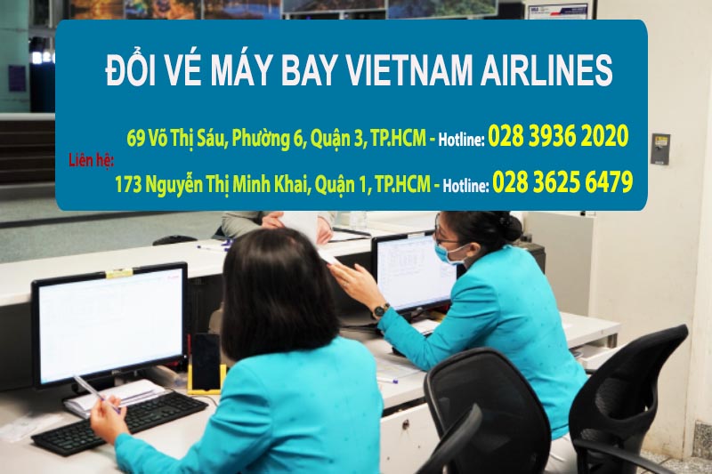 doi ve may bay vietnam airlines