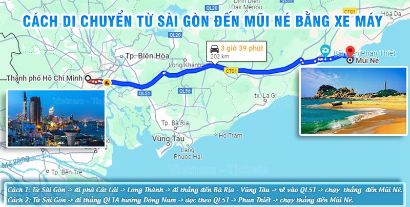 Có 2 tuyến đường di chuyển từ Sài Gòn - Mũi Né thuận tiện dành cho xe máy | Từ Sài Gòn đi Mũi Né bao nhiêu km