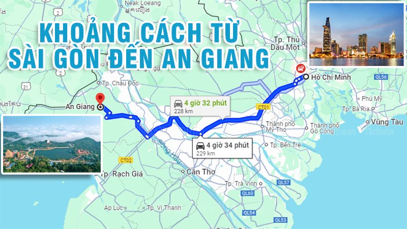 Khoảng cách đường bộ từ Sài Gòn đến An Giang xấp xỉ 229km và di chuyển tầm 4 tiếng 30 phút | Từ Tp.HCM đến An Giang bao nhiêu km