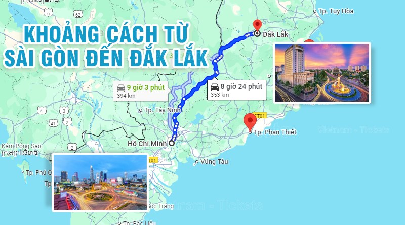 Khoảng cách đường bộ từ Sài Gòn đến Đắk Lắk là 353km, theo Google Maps | Từ Tp.HCM đi Đắk Lắk bao nhiêu km