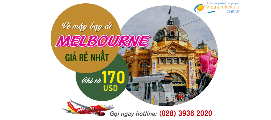 Đi melbourne giá vé máy bay siêu rẻ chỉ từ 170 USD tại phòng vé vietnam tickets hotline (028) 3936 2020
