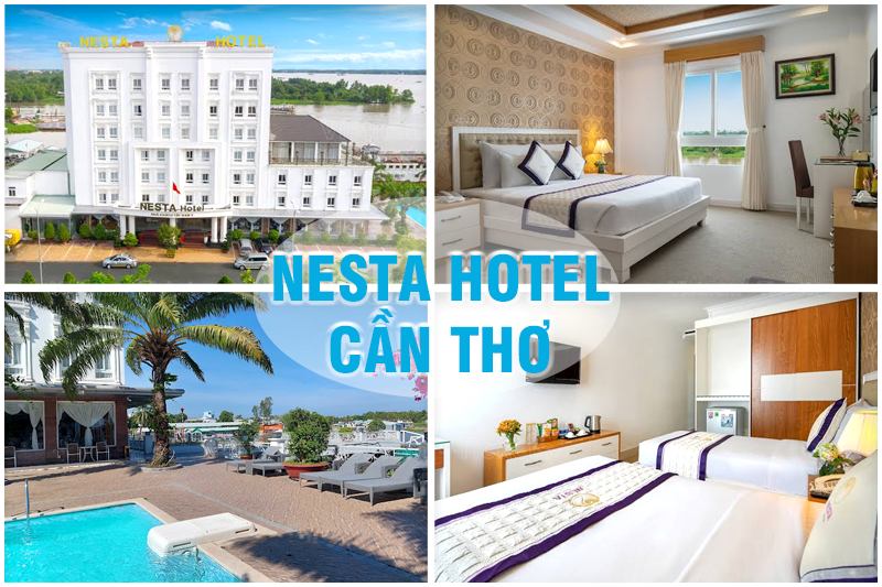 Khách sạn Nesta Cần Thơ - khách sạn mới, view đẹp, có hồ bơi | Vé máy bay Buôn Ma Thuột Cần Thơ