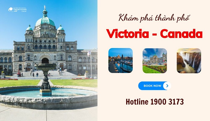 Khám phá thành phố Victoria Canada